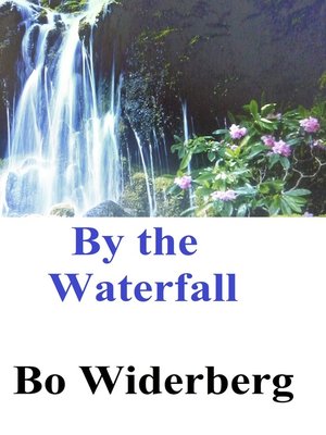 cover image of By the Waterfall